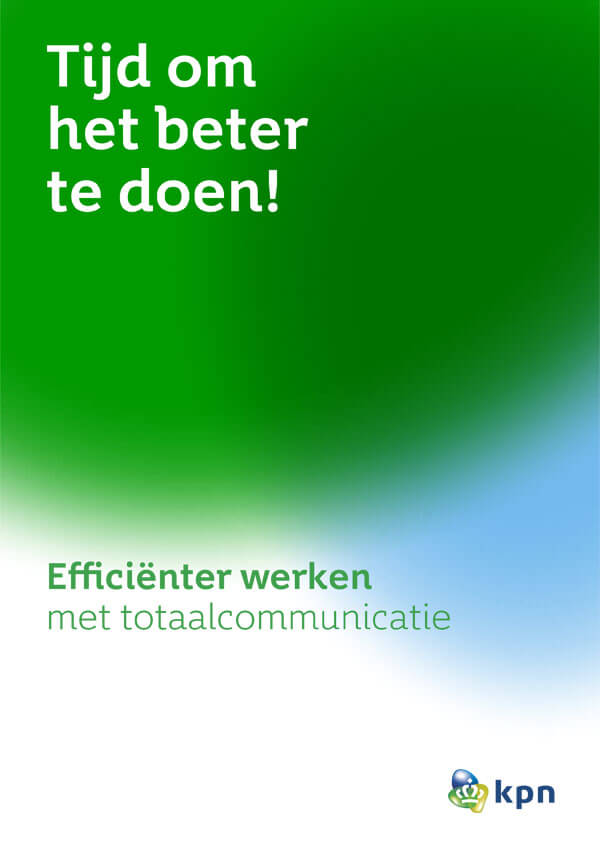 KPN-efficienter-werken-met-totaalcommunicatie-1-1